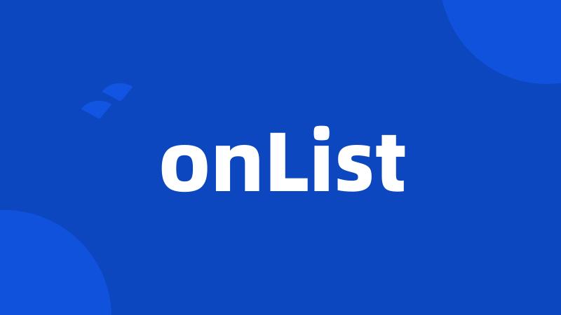 onList