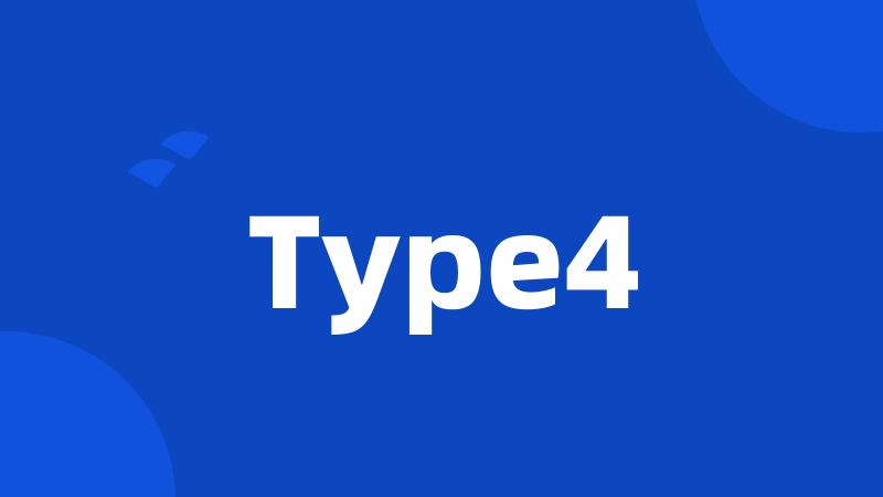 Type4