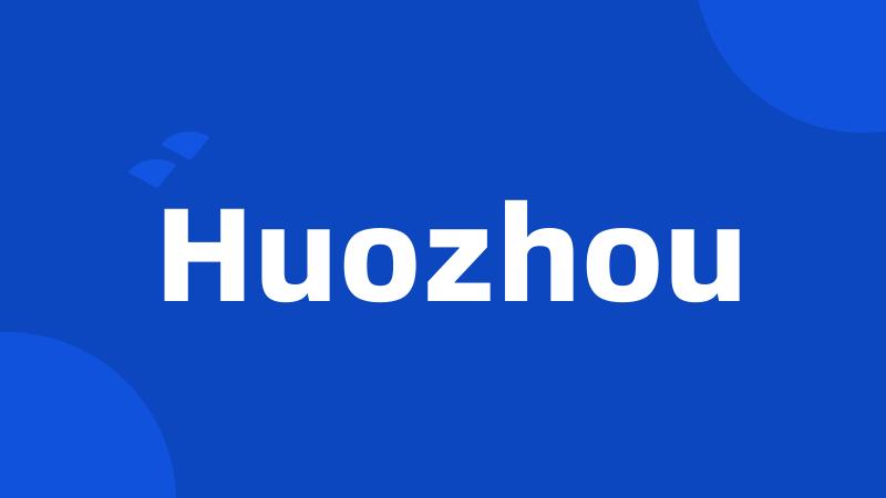 Huozhou