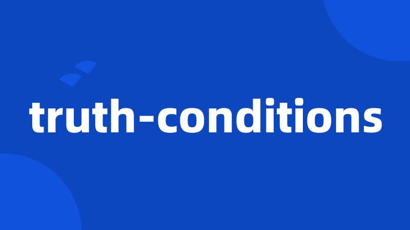 truth-conditions