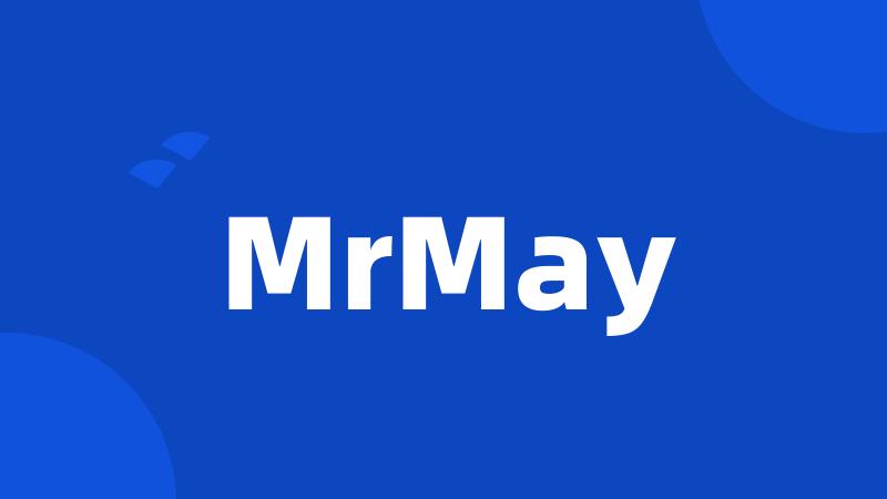 MrMay