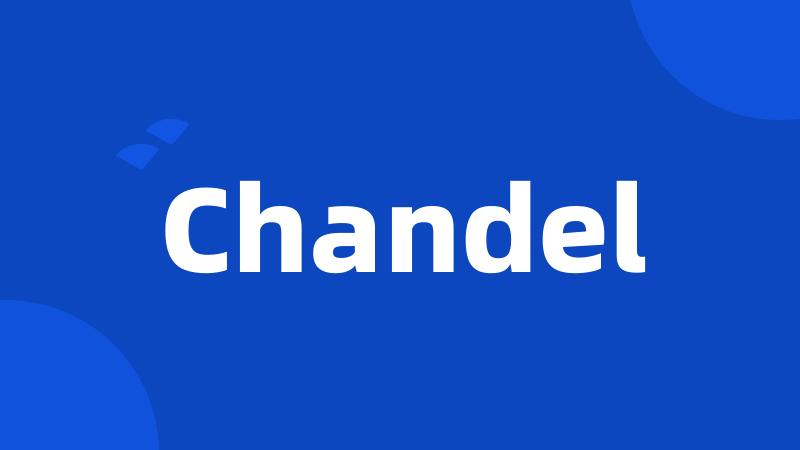 Chandel