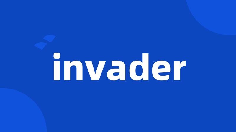 invader