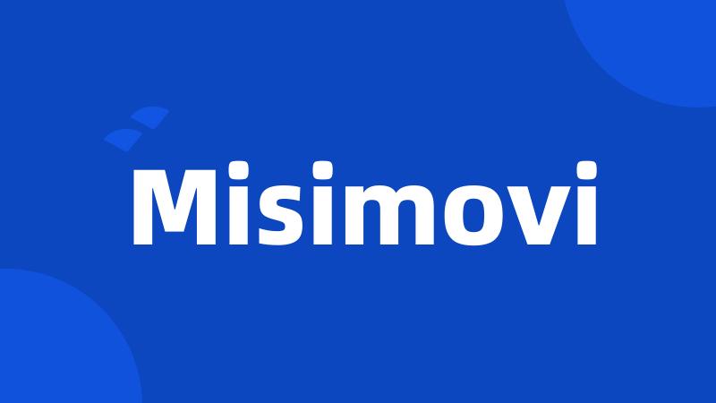 Misimovi