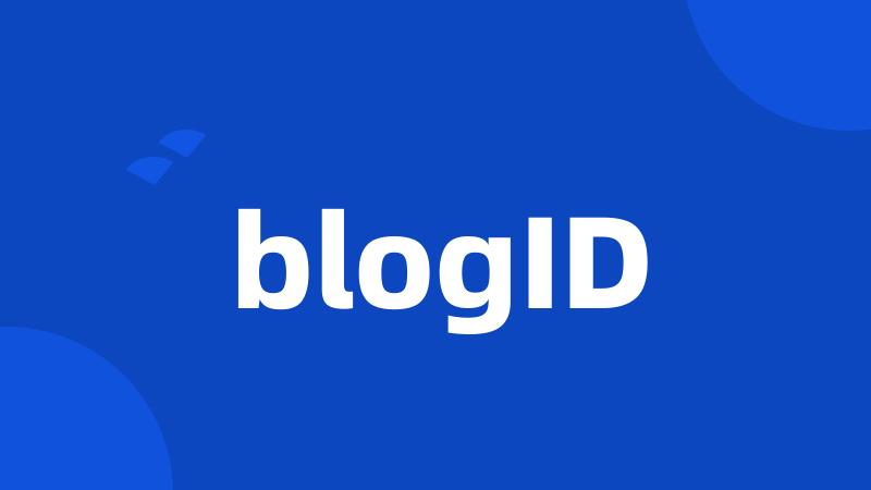 blogID