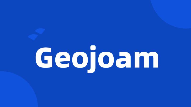 Geojoam