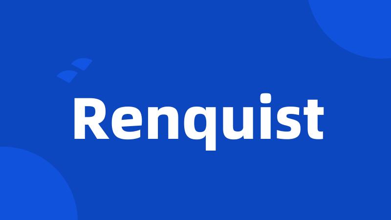 Renquist