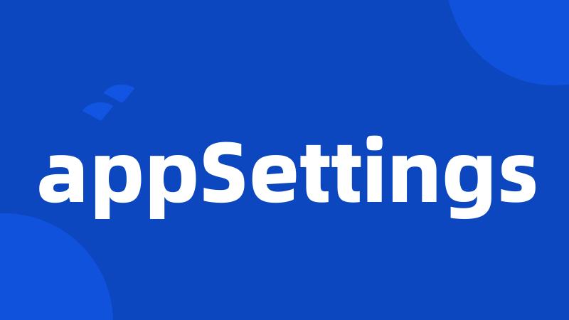 appSettings