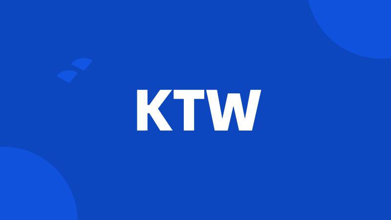 KTW