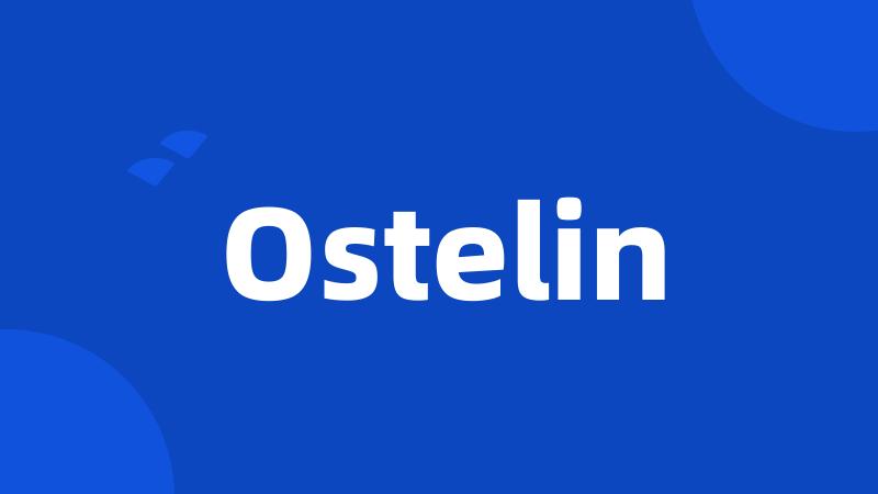 Ostelin