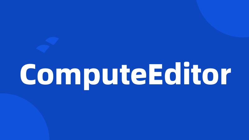 ComputeEditor