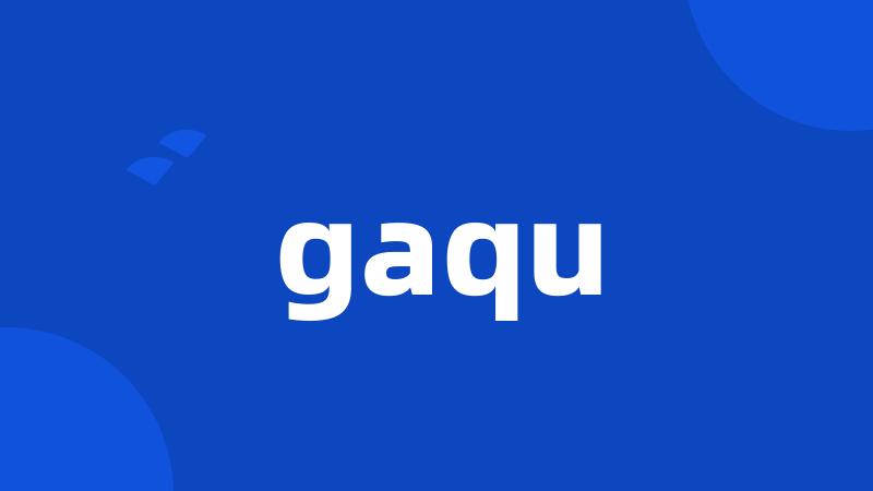 gaqu