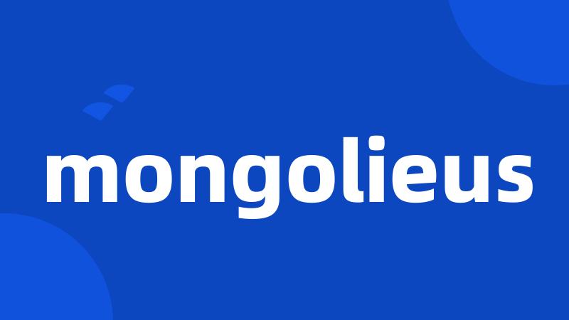 mongolieus