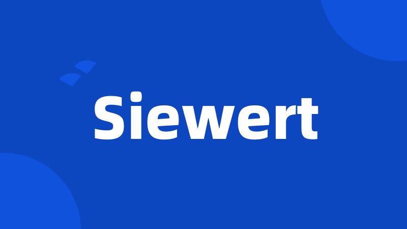 Siewert