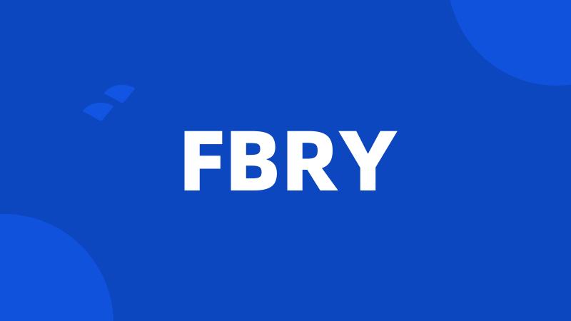 FBRY