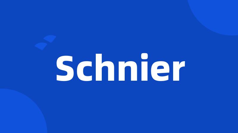 Schnier