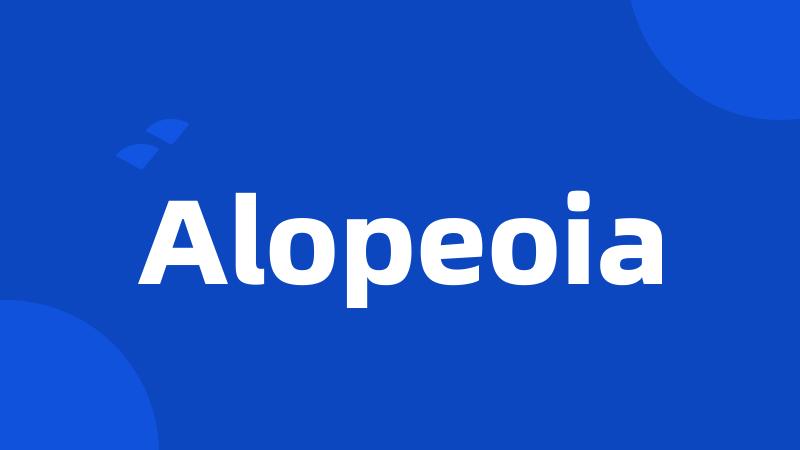 Alopeoia