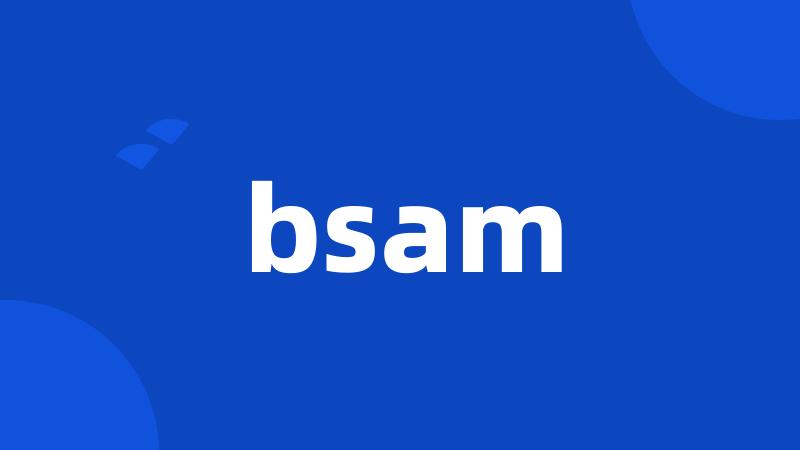 bsam