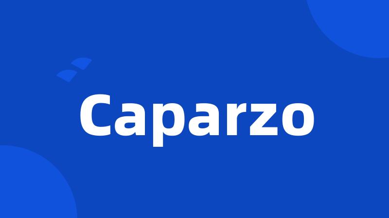 Caparzo