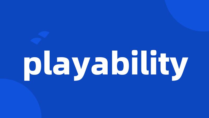 playability