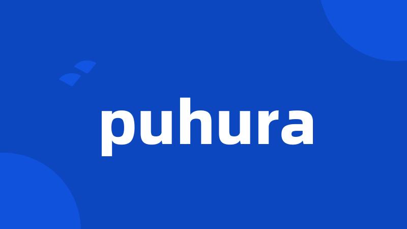 puhura