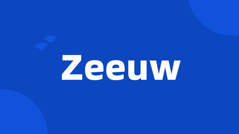 Zeeuw