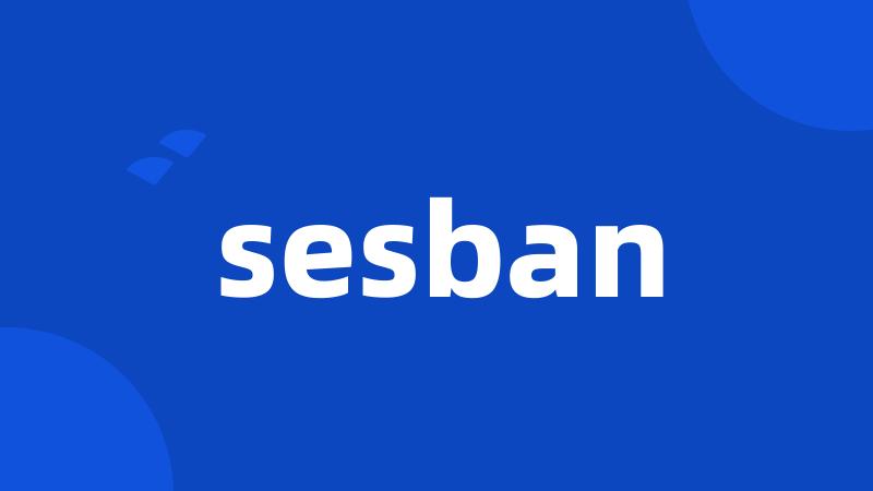 sesban