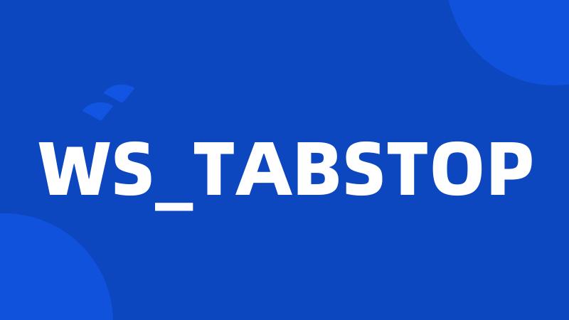 WS_TABSTOP