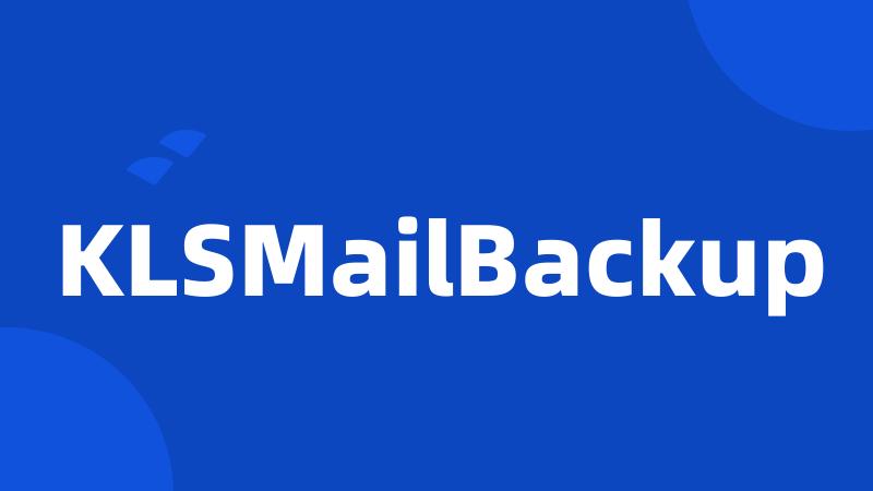 KLSMailBackup