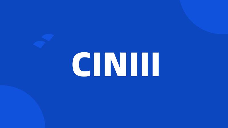 CINIII