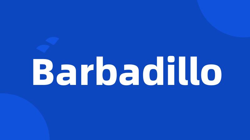 Barbadillo