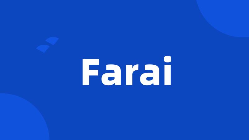 Farai