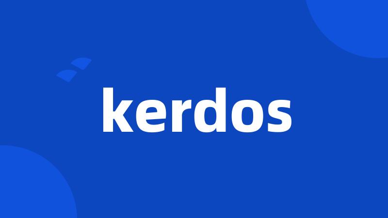 kerdos