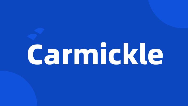 Carmickle