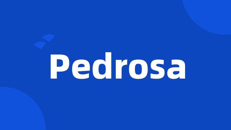 Pedrosa