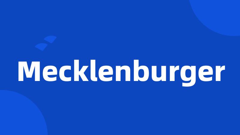 Mecklenburger