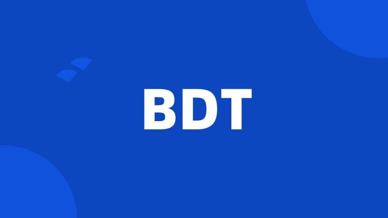 BDT