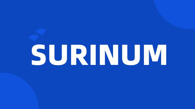 SURINUM