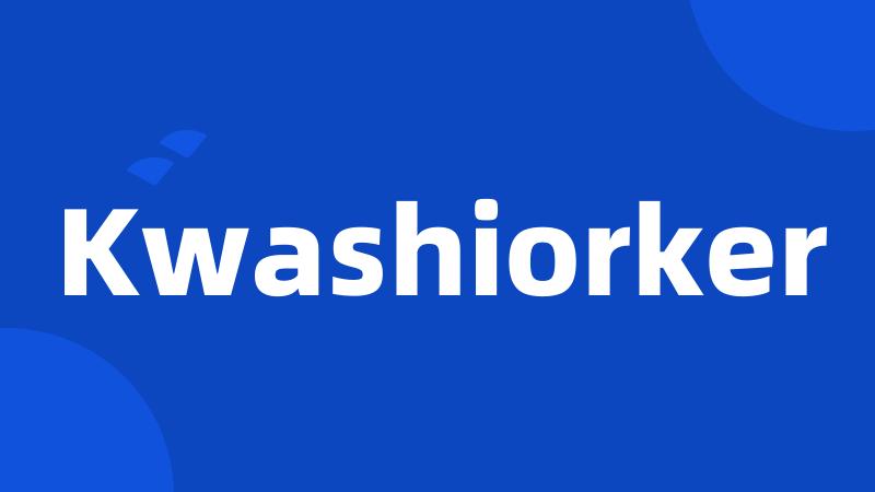 Kwashiorker