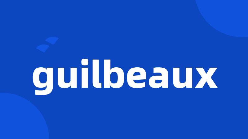 guilbeaux