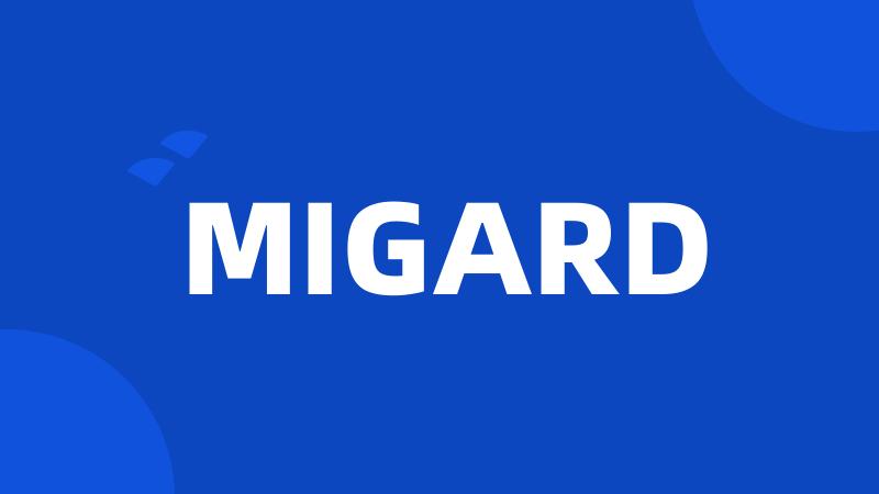 MIGARD