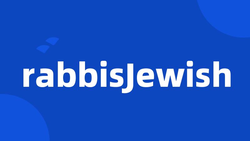 rabbisJewish