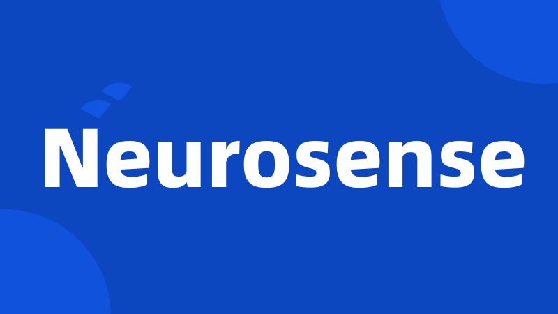 Neurosense