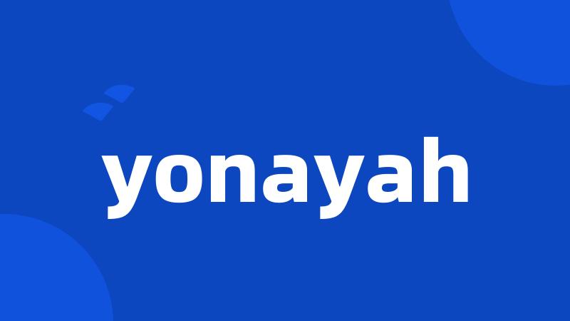 yonayah