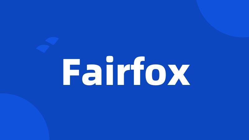 Fairfox