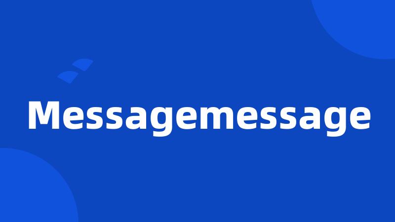 Messagemessage