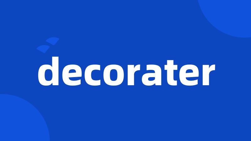 decorater