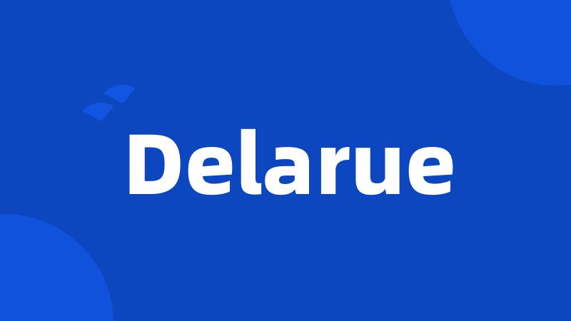 Delarue