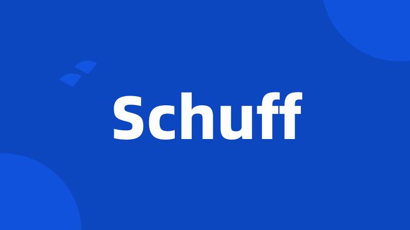 Schuff