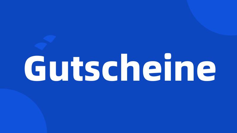 Gutscheine